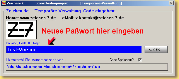 Nach richtigem Passwort Eingabe wird das Programm Temporre-Verwaltung (Testversion) als Vollversion ausgefhrt !